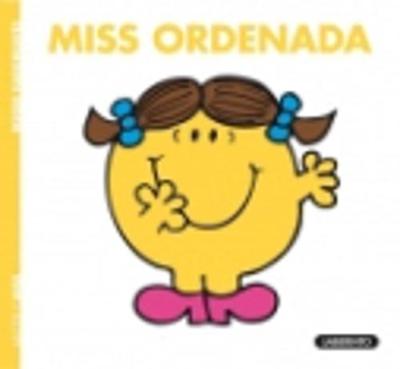 Mr Men & Little Miss...: Miss Ordenada (Paperback)