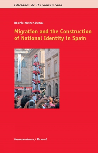 Migration & the Construction of National Identity in Spain (Paperback)