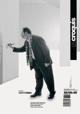 Alvaro Siza 1958-2000: El Croquis 68/69+95 (Hardback)