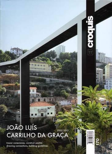 El Croquis 170 - Joao Luis Carrilho Da Graca (Paperback)