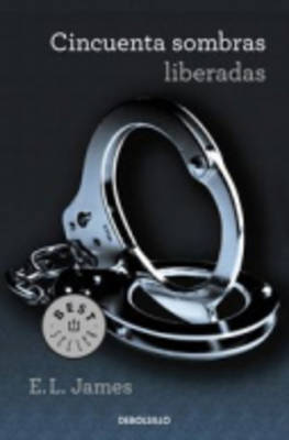Cincuenta Sombras Liberadas (Paperback)