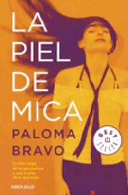 La Piel De Mica (Paperback)