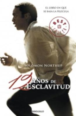 Doce anos de esclavitud (Paperback)