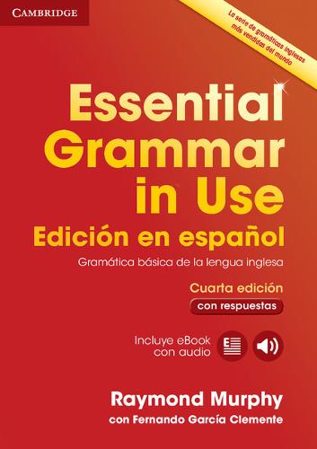 Cambridge University Press Essential Grammar In Use Book With Answers And Interactive EBook Spanish Edition
