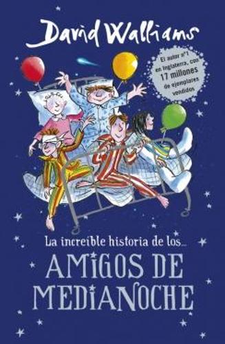 Amigos de medianoche (Hardback)