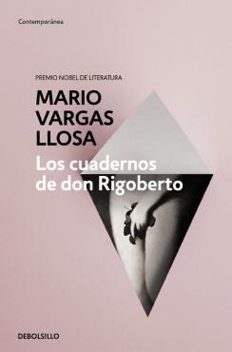 Los cuadernos de Don Rigoberto (Paperback)