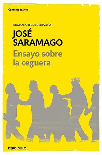Ensayo sobre la ceguera / Blindness - Jose Saramago