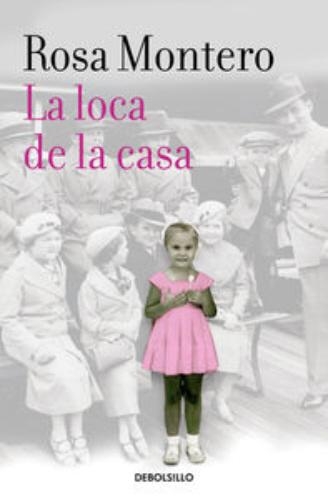 La loca de la casa (Paperback)