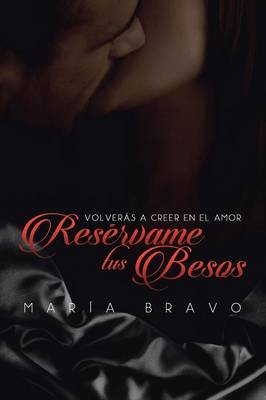 Reservame Tus Besos (Paperback)
