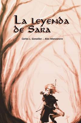 La Leyenda de Sara (Paperback)