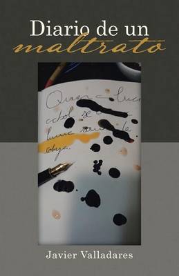 Diario de Un Maltrato (Paperback)