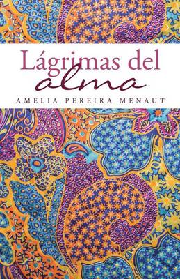 Lagrimas del Alma (Paperback)