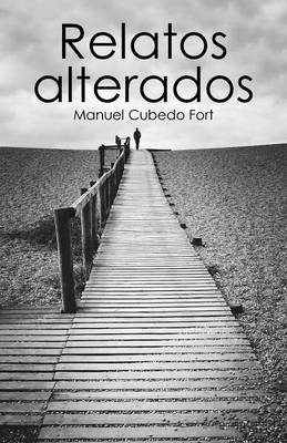 Relatos Alterados (Paperback)