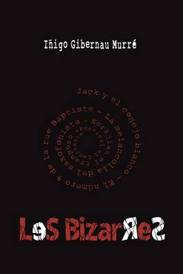 Les Bizarres (Paperback)