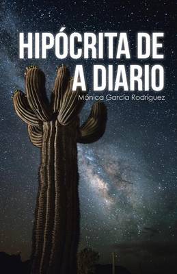 Hipocrita de a Diario (Paperback)