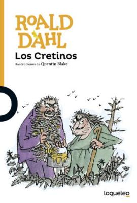 Los Cretinos (Paperback)