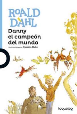 Danny El Campeon Del Mundo (Paperback)