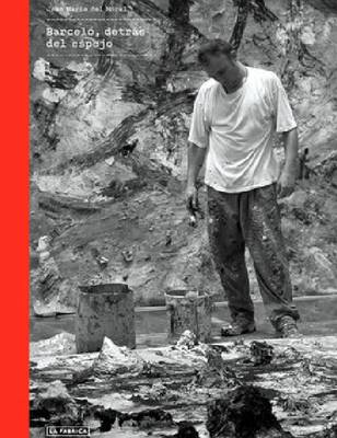 Barcelo, Detras Del Espejo (Hardback)