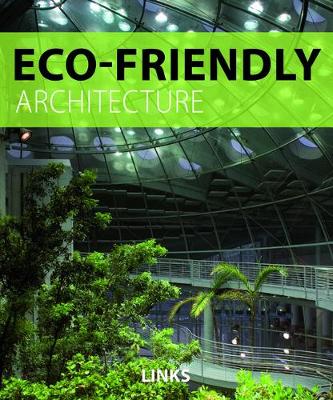 Eco-friendly Architecture (Hardback)