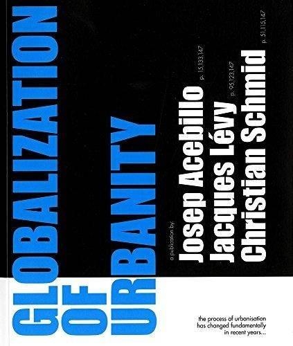 Globalization of Urbanity (Paperback)