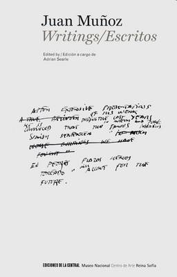 Juan Munoz: Writings (Paperback)
