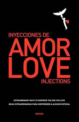 Love Injections - Inyecciones de Amor (Paperback)