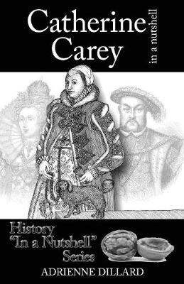 Catherine Carey in a Nutshell (Paperback)