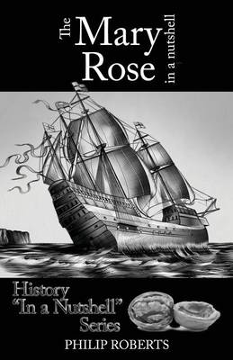 The Mary Rose in a Nutshell (Paperback)