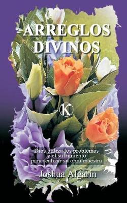 Arreglos Divinos - Kerigma (Paperback)