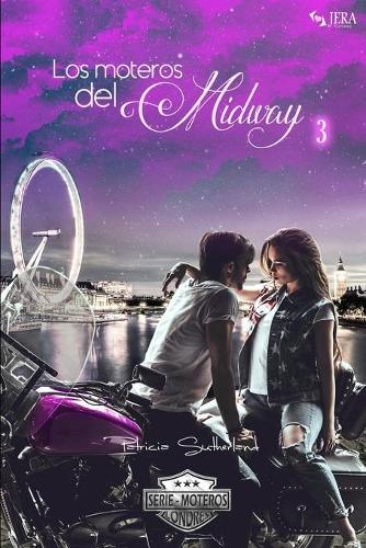Los Moteros del Midway, 3 - Extras Serie Moteros 3 (Paperback)