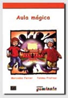 Lecturas Gominola: Aula Magica (Paperback)