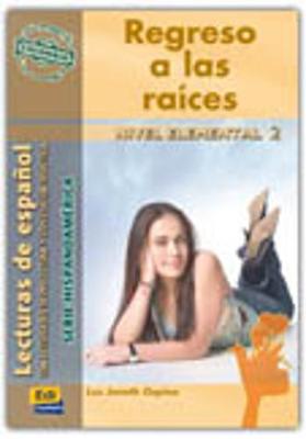 Lecturas de Hispanoamerica - Edinumen: Regreso a las raices (Colombia) (Paperback)