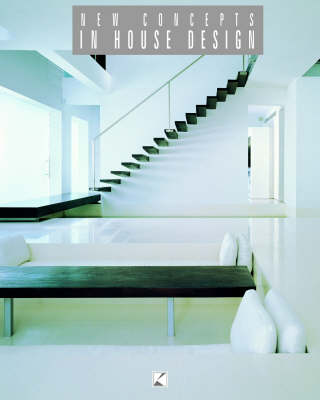 New Concepts in House Design (Paperback)