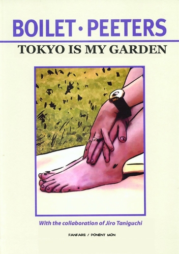 Tokyo Is My Garden (Paperback)