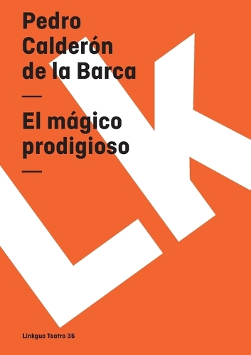 El magico prodigioso - Teatro (Paperback)