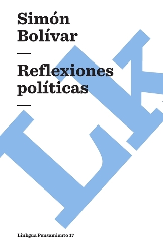 Reflexiones politicas - Pensamiento (Paperback)