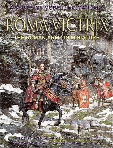 Roma Victrix: The Roman Army in Miniature (Paperback)