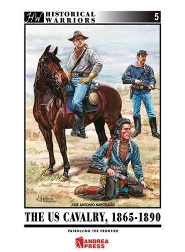 Us Cavalry, 1865-1890, the: Patrolling the Frontier (Paperback)