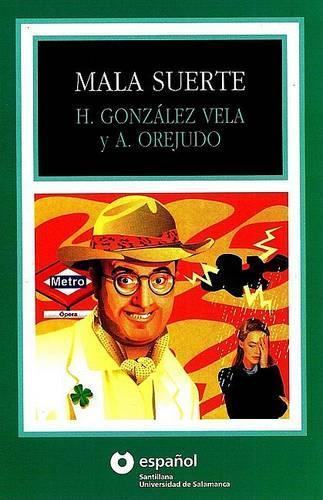 Mala Suerte (Paperback)