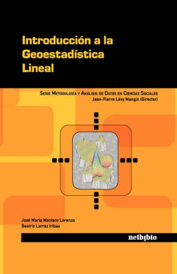 Introduccin a la Geoestadstica Lineal (Paperback)