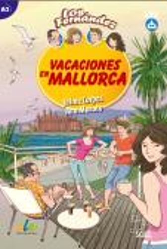Vacaciones en Mallorca: Easy Reader in Spanish: Level A2 - Los Fernandez (Paperback)