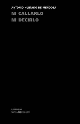 Ni callar ni decirlo - Teatro (Paperback)
