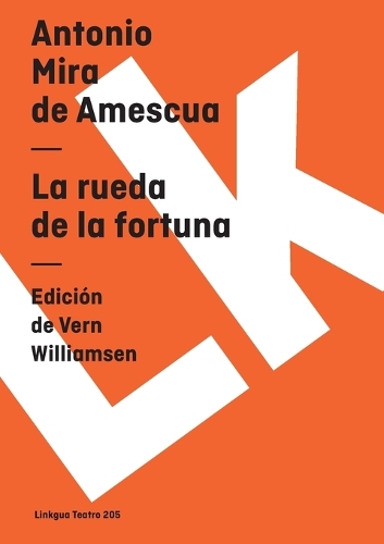 La rueda de la fortuna - Teatro (Paperback)