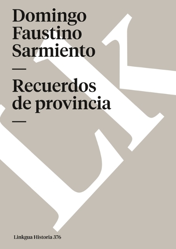 Recuerdos de provincia - Memoria (Paperback)