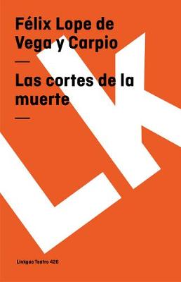 Las Cortes de la Muerte - Teatro (Paperback)