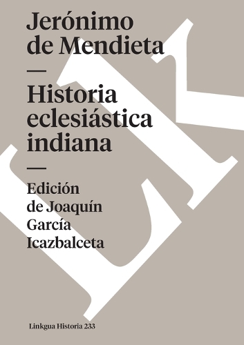 Historia Eclesiastica Indiana - Memoria (Paperback)