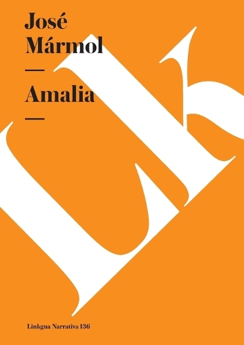 Amalia - Narrativa (Paperback)