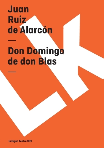 Don Domingo de Don Blas - Teatro (Paperback)