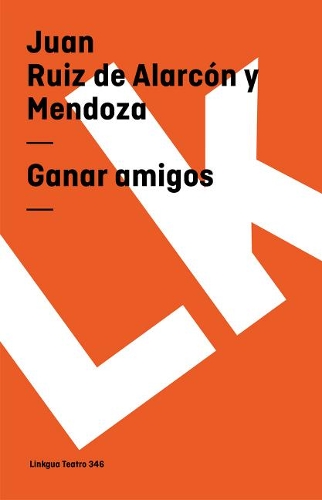 Ganar Amigos - Teatro (Paperback)