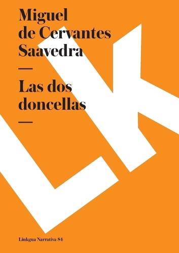 Las DOS Doncellas - Narrativa (Paperback)